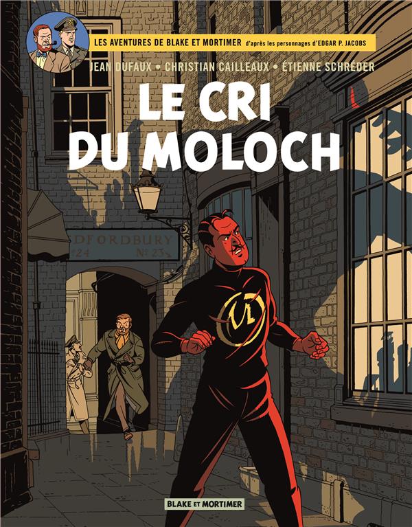 BLAKE & MORTIMER - TOME 27 - LE CRI DU MOLOCH