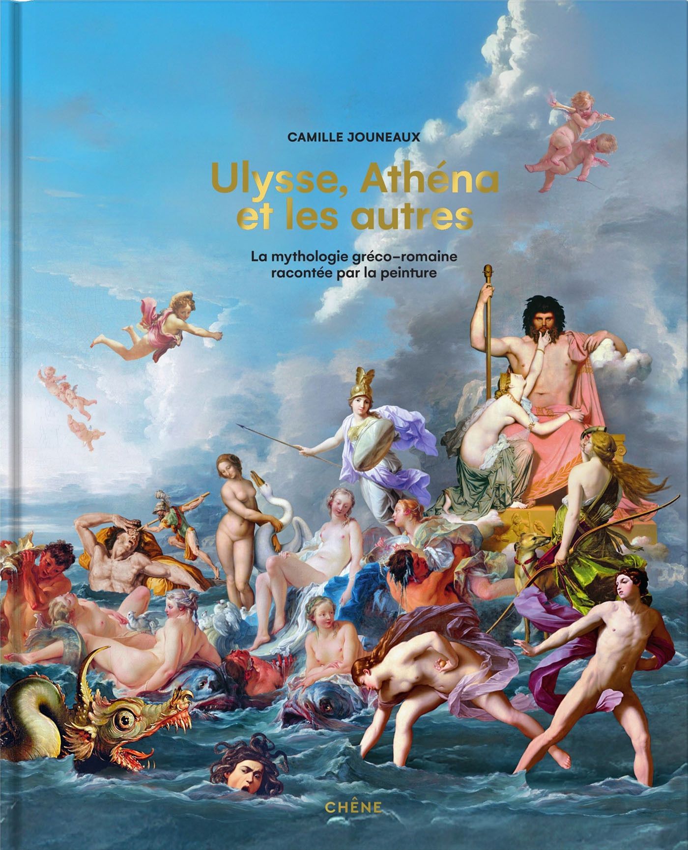 ULYSSE, ATHENA ET LES AUTRES - LA MYTHOLOGIE GRECO-ROMAINE RACONTEE PAR LA PEINTURE
