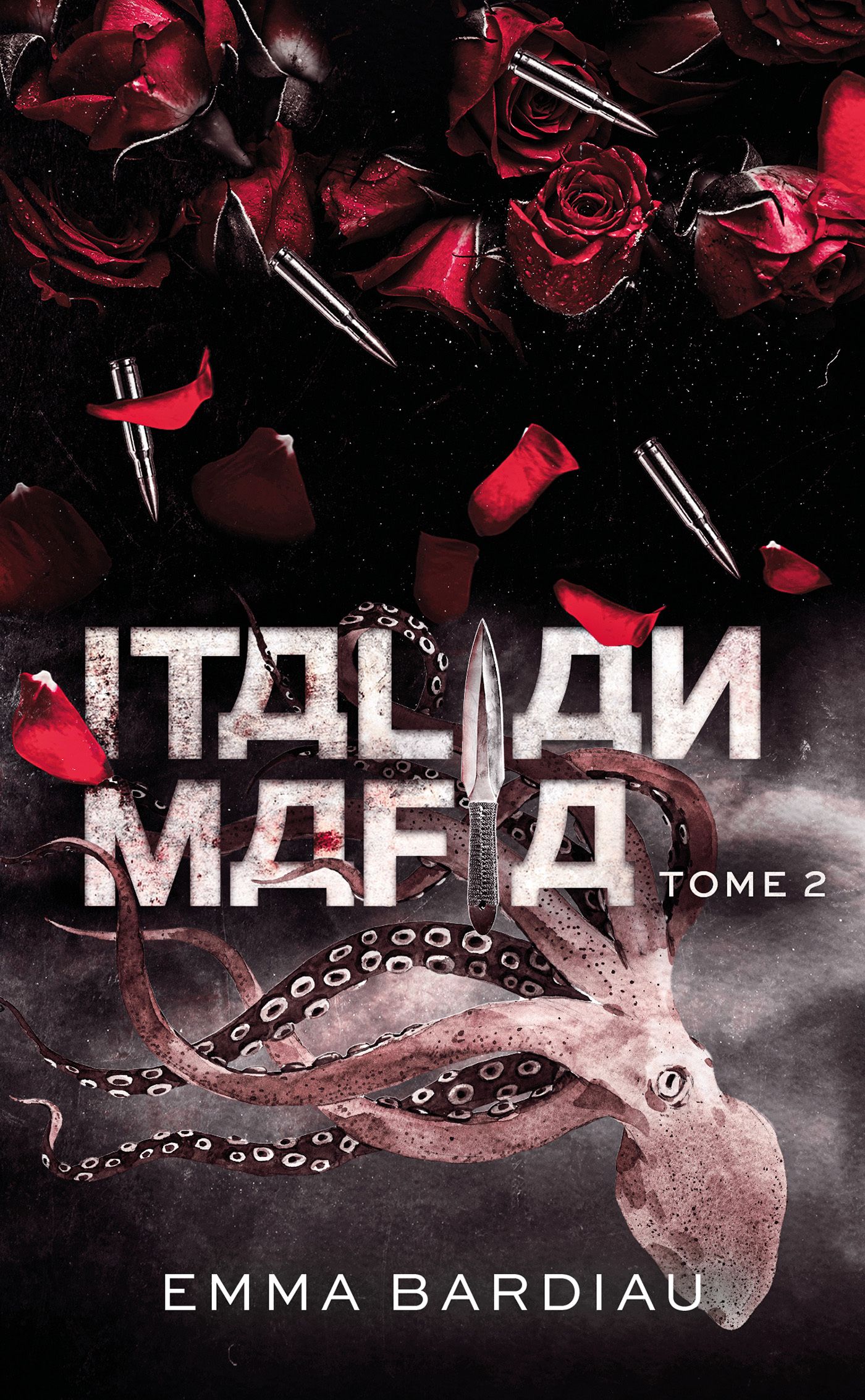 ITALIAN MAFIA - RUSSIAN MAFIA - TOME 2 - INEDIT POCHE