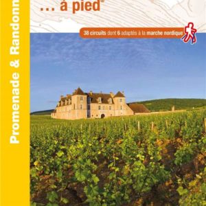 LA BOURGOGNE A PIED - RE14
