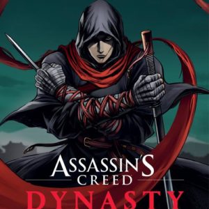 MANGA/ASSASSIN'S CREED - ASSASSIN'S CREED DYNASTY T03