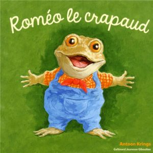 LES DROLES DE PETITES BETES - ROMEO LE CRAPAUD