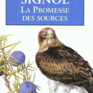 LA PROMESSE DES SOURCES