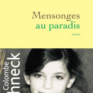 MENSONGES AU PARADIS