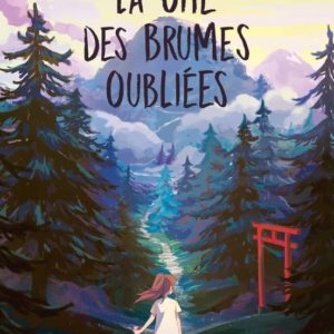 LA CITE DES BRUMES OUBLIEES