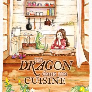 UN DRAGON DANS MA CUISINE T01