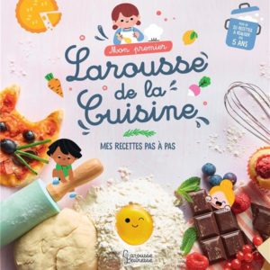 MON PREMIER LAROUSSE DE LA CUISINE