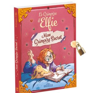 LE GRIMOIRE D'ELFIE - MON GRIMOIRE SECRET