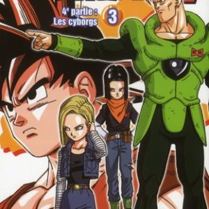 DRAGON BALL Z - T18 - DRAGON BALL Z - 4E PARTIE - TOME 03 - LES CYBORGS