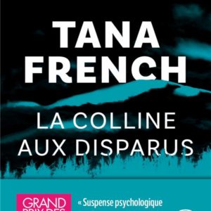 LA COLLINE AUX DISPARUS - GRAND PRIX DES LECTRICES ELLE