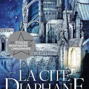 LA CITE DIAPHANE