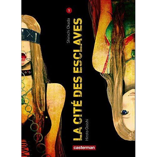 LA CITE DES ESCLAVES - T01 - LA CITE DES ESCLAVES