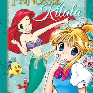 PRINCESSE KILALA T02