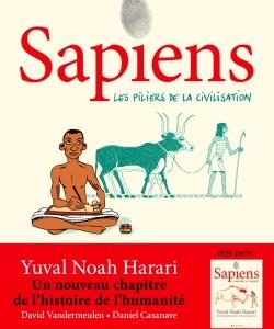 SAPIENS - TOME 2 (BD) - LES PILIERS DE LA CIVILISATION