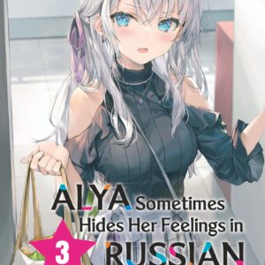 ALYA SOMETIMES HIDES HER FEELINGS IN RUSSIAN - ROMAN, TOME 3