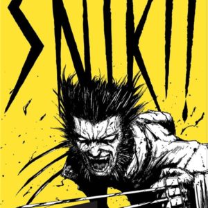 WOLVERINE : SNIKT (NOUVELLE EDITION)