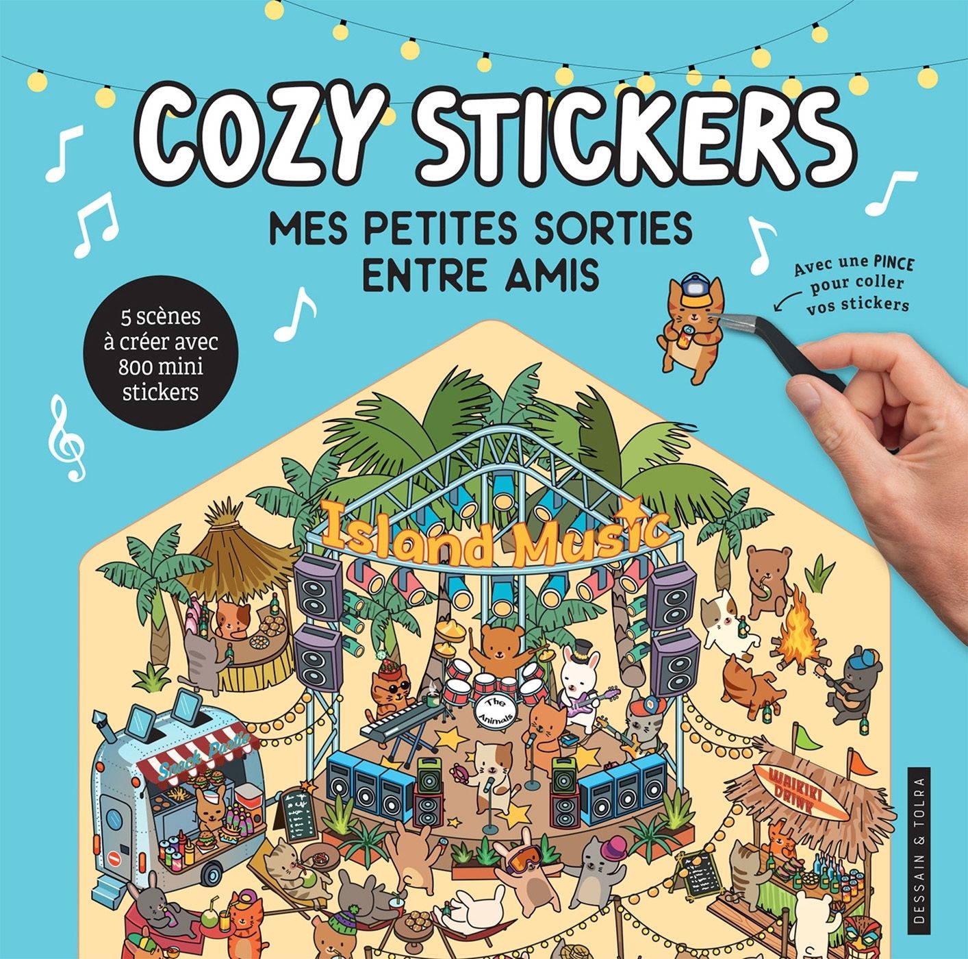 COZY STICKERS - MES PETITES SORTIES ENTRE AMIS - 5 SCENES A CREER AVEC 800 MINI STICKERS