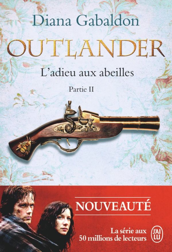 OUTLANDER - T09 - L'ADIEU AUX ABEILLES - VOL02