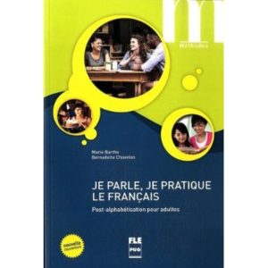 JE PARLE JE PRATIQUE LE FRANCAIS - LE - (NVELLE COUV)