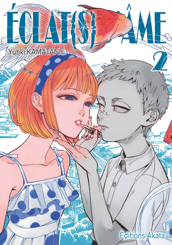 ECLAT(S) D'AME - TOME 2
