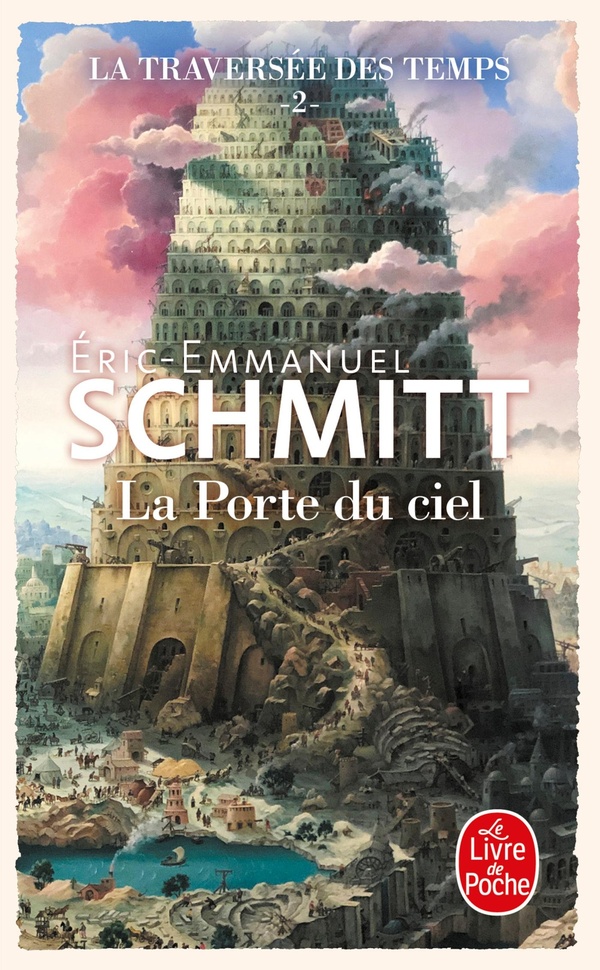 LA PORTE DU CIEL (LA TRAVERSEE DES TEMPS, TOME 2)