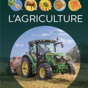 L'AGRICULTURE - NOUVELLE EDITION