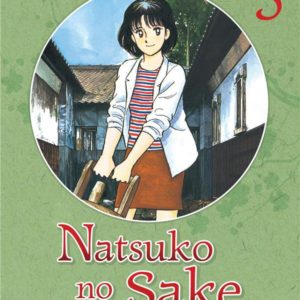 NATSUKO NO SAKE - TOME 3