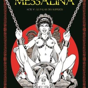 T05 - MESSALINA ACTE 05 LA PALAIS DES SUPPLICES