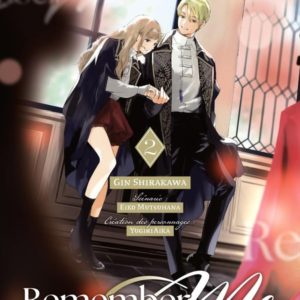 REMEMBER ME - LA MAGIE DE L'AMOUR - TOME 2 (VF)