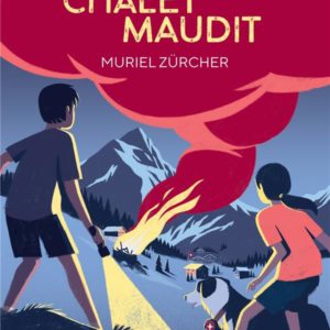VACANCES AU CHALET MAUDIT