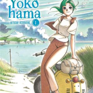 ESCALE A YOKOHAMA - TOME 1