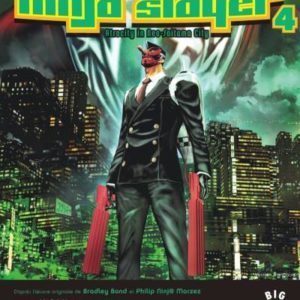 NINJA SLAYER - TOME 4