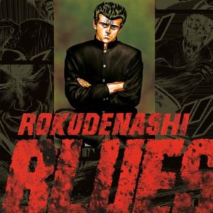 ROKUDENASHI BLUES T06