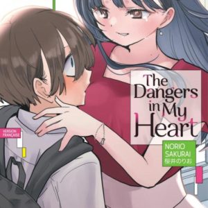 THE DANGERS IN MY HEART - TOME 8
