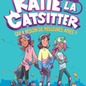 KATIE LA CATSITTER - TOME 2