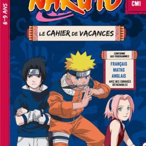 NARUTO - CAHIER DE VACANCES DU CE2 AU CM1