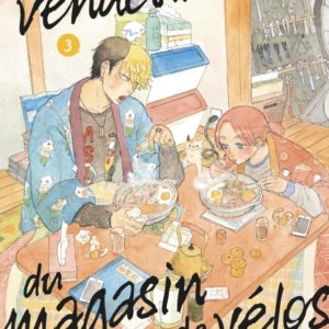 LE VENDEUR DU MAGASIN DE VELOS VOL.3