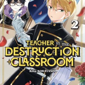 TEACHER IN THE DESTRUCTION CLASSROOM T02