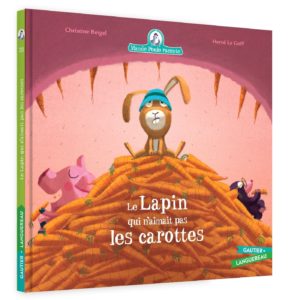 MAMIE POULE RACONTE - LE LAPIN QUI N'AIMAIT PAS LES CAROTTES