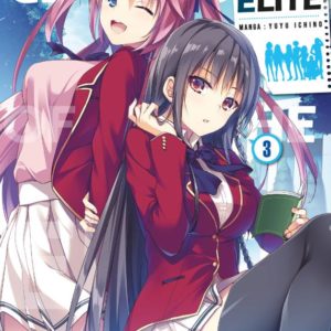 CLASSROOM OF THE ELITE - TOME 03