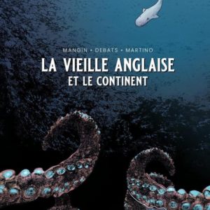 LA VIEILLE ANGLAISE ET LE CONTINENT - T01 - LA VIEILLE ANGLAISE ET LE CONTINENT - HISTOIRE COMPLETE