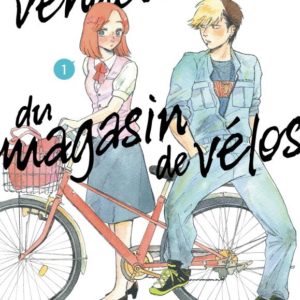 LE VENDEUR DU MAGASIN DE VELOS VOL.1