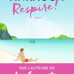 RESPIRE ! - LE PLAN EST TOUJOURS PARFAIT