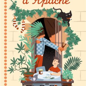 DES VACANCES D'APACHE