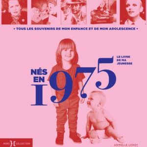 NES EN 1975 - LE LIVRE DE MA JEUNESSE