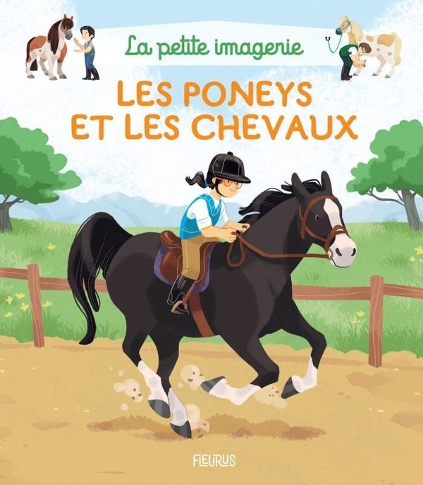 LES PONEYS ET LES CHEVAUX - NOUVELLE EDITION