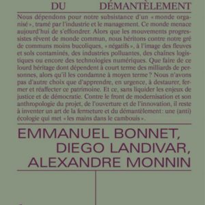 HERITAGE ET FERMETURE - UNE ECOLOGIE DU DEMANTELEMENT