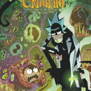 RICK & MORTY : RICK & MORTY VS. CTHULHU