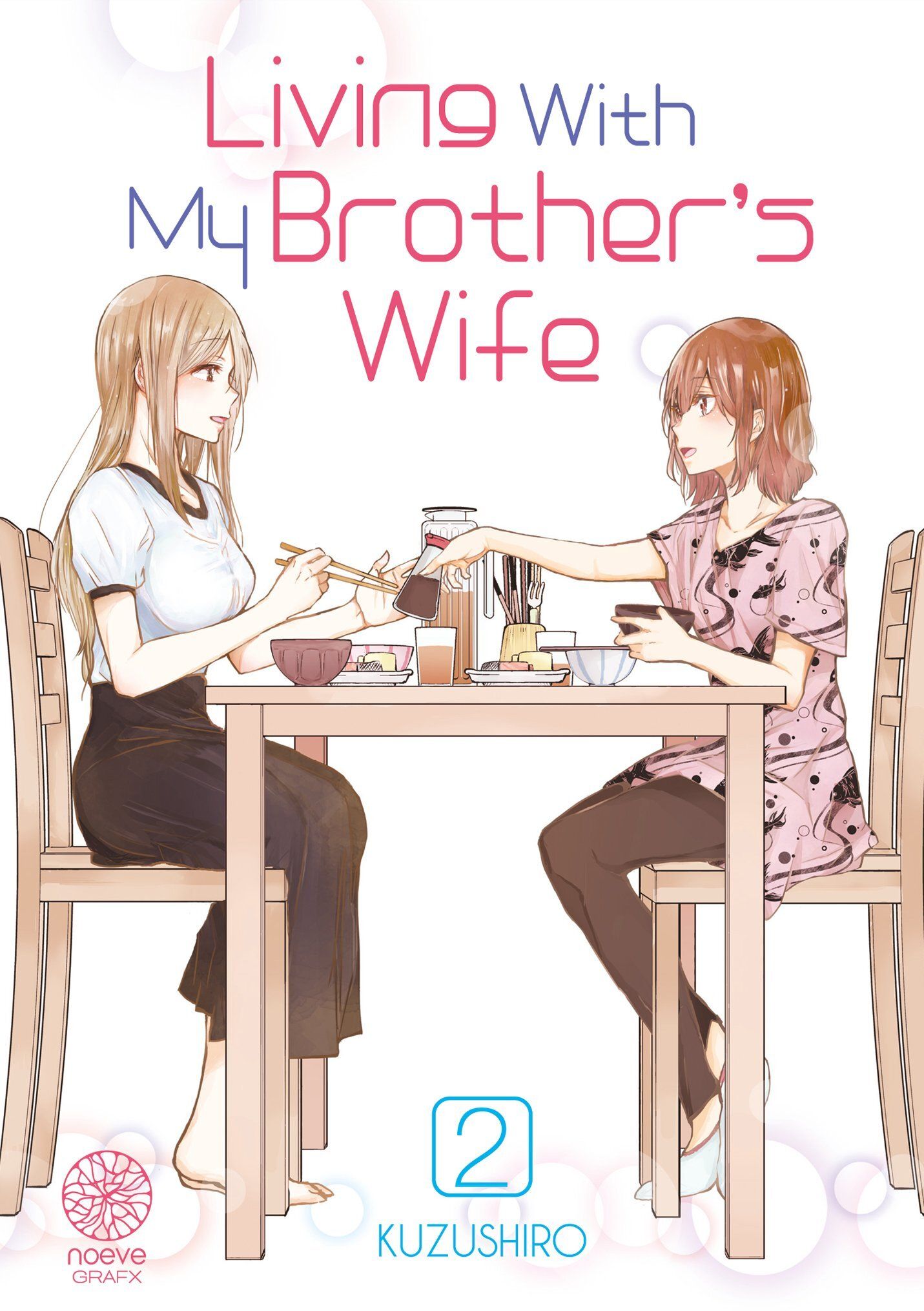 LIVING WITH MY BROTHER'S WIFE - TOME 02