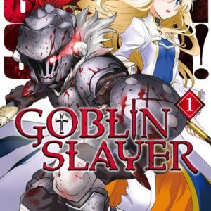 GOBLIN SLAYER - TOME 1 - VOL01
